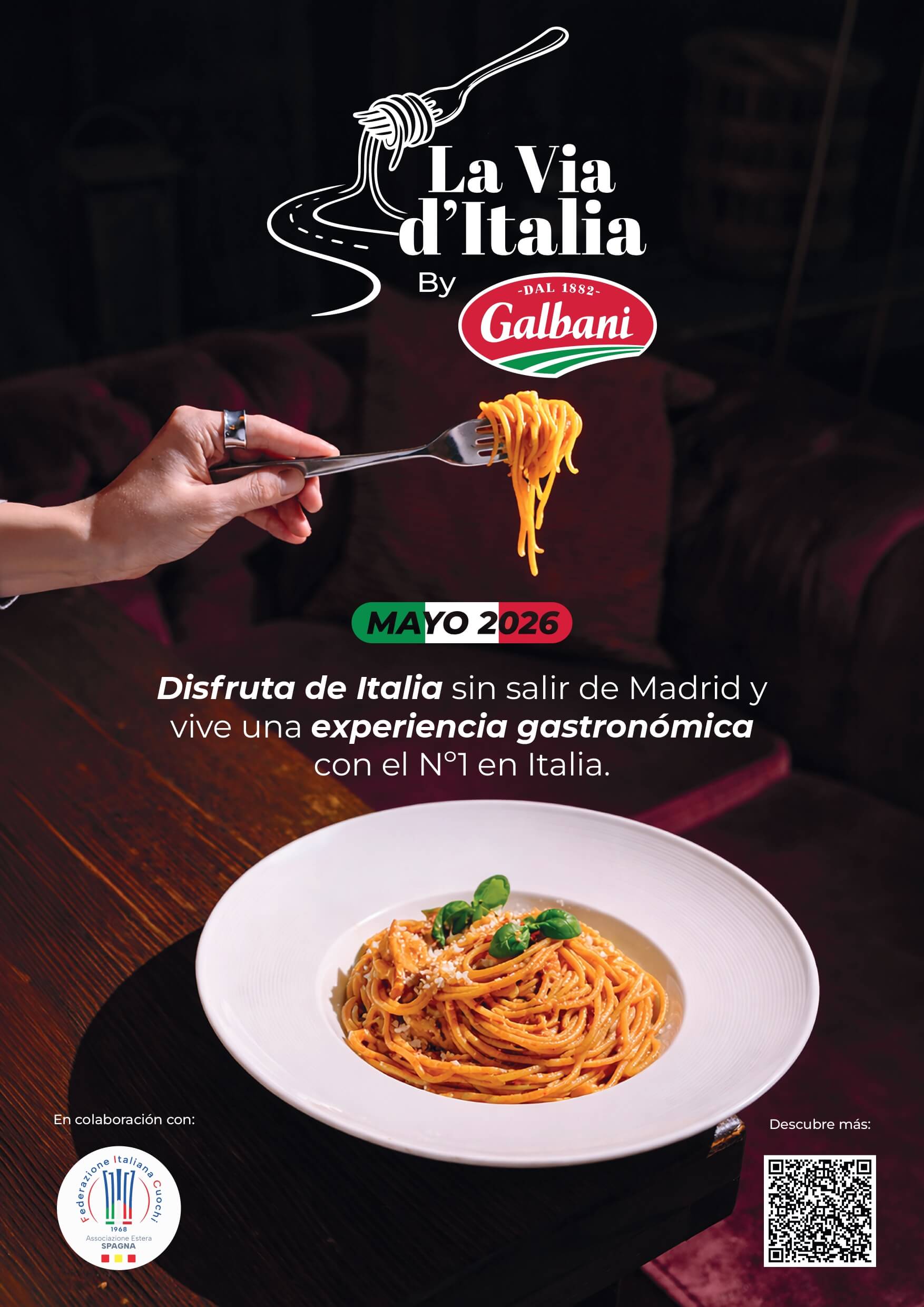 Llega La Via d’Italia by Galbani: la nueva ruta gastronómica italiana que conquista Madrid